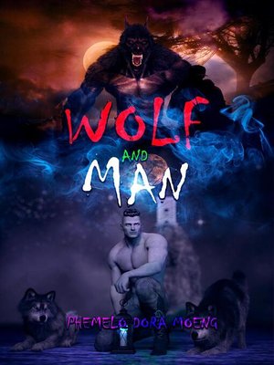 cover image of Wolf and Man